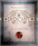 Thuri Calafia: Dedicant: A Witch's Circle of Fire