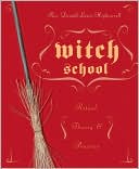 Don Lewis-Highcorrell: Witch School Ritual, Theory & Practice