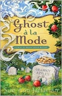 Sue Ann Jaffarian: Ghost a la Mode: A Ghost of Granny Apples Mystery