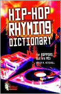 Book cover image of Hip-Hop Rhyming Dictionary by Kevin Mitchell