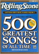 Dan Coates: Rolling Stone Easy Piano Sheet Music Classics, Vol 2: 34 Selections from the 500 Greatest Songs of All Time