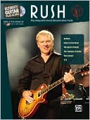 Rush: Ultimate Guitar Play-Along Rush: Authentic Guitar TAB, Book & CD