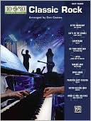 Book cover image of 10 for 10 Sheet Music Classic Rock: Easy Piano Solos by Dan Coates