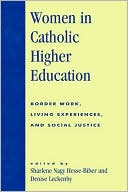 Book cover image of Women In Catholic Higher Education by Sharlene Hesse-Biber