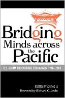 Book cover image of Bridging Minds Across The Pacific by Cheng Li