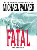 Book cover image of Fatal by Michael Palmer
