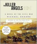 Michael Shaara: The Killer Angels (30th Anniversary Edition): A Novel of the Civil War