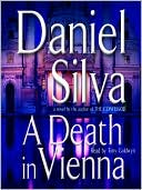Daniel Silva: A Death in Vienna (Gabriel Allon Series #4)