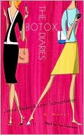 Book cover image of The Botox Diaries by Janice Kaplan