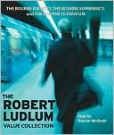 Book cover image of The Robert Ludlum Value Collection: The Bourne Identity/The Bourne Supremacy/The Bourne Ultimatum by Robert Ludlum