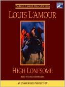 Book cover image of High Lonesome by Louis L'Amour