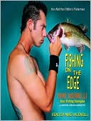Mike Iaconelli: Fishing on the Edge: The Mike Iaconelli Story