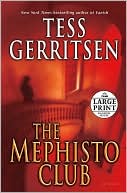 Book cover image of The Mephisto Club (Rizzoli and Isles Series #6) by Tess Gerritsen