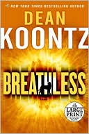 Dean Koontz: Breathless