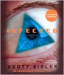 Scott Sigler: Infected: A Novel