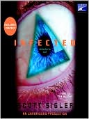 Book cover image of Infected by Scott Sigler