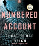 Christopher Reich: Numbered Account