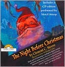 Clement C. Moore: The Night Before Christmas