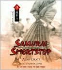 Arthur Morey: Samurai Shortstop