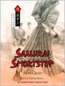 Book cover image of Samurai Shortstop by Alan Gratz