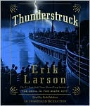 Book cover image of Thunderstruck by Erik Larson