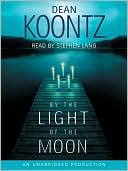 Book cover image of By the Light of the Moon by Dean Koontz