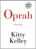 Book cover image of Oprah: A Biography by Kitty Kelley