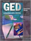 Book cover image of Steck-Vaughn GED Exercise Books: Student Workbook Language Arts, Writing by Ellen Northcutt