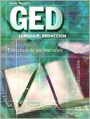 Book cover image of Steck-Vaughn GED Spanish: Student Edition Language Arts, Writing by Steck-Vaughn