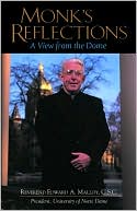 Book cover image of Monk's Reflection Hardback: A View from the Dome by Edward A. Malloy