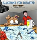 Darby Conley: Blueprint for Disaster: A Get Fuzzy Collection