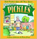 Brian Crane: Still Pickled After All These Years: A Pickles Book