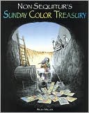 Wiley Miller: Non Sequitur's Sunday Color Treasury