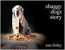 Ron Finley: Shaggy Dogs Story