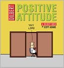 Scott Adams: Positive Attitude: A Dilbert Collection