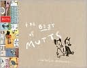 Patrick McDonnell: The Best of Mutts, 1994-2004
