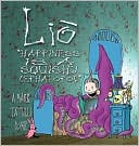 Book cover image of Lio: Happiness Is a Squishy Cephalopod by Mark Tatulli