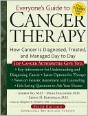 Ernest H. Rosenbaum Ernest H.: Everyone's Guide to Cancer Therapy: How Cancer Is Diagnosed, Treated, and Managed Day to Day, Revised 5th Edition
