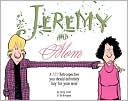 Book cover image of Jeremy and Mom: A Zits Retrospective You Should Definitely Buy for Your Mom by Jerry Scott
