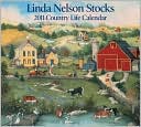 Book cover image of 2011 Linda Nelson Stocks Country Life Wall Calendar by Linda L. Nelson