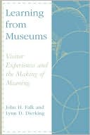 Book cover image of Learning From Museums by John H. Falk