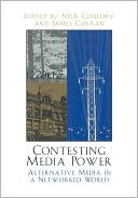 Book cover image of Contesting Media Power by Nick Couldry