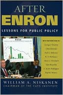 William A. Niskanen: After Enron: Lessons for Public Policy