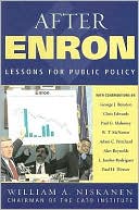 Book cover image of After Enron: Lessons for Public Policy by William A. Niskanen