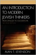 Book cover image of Introduction To Modern Jewish Thinkers by Alan T. Levenson