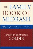 Book cover image of Family Book Of Midrash by Barbara Diamond Goldin