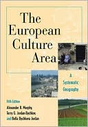 Alexander B. Murphy: The European Culture Area: A Systematic Geography, Fifth Edition