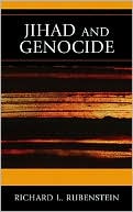 Book cover image of Jihad and Genocide by Richard L. Rubenstein