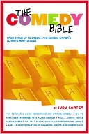 Judy Carter: The Comedy Bible: From Stand-up to Sitcom--The Comedy Writer's Ultimate "How To" Guide