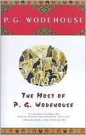 Book cover image of The Most of P. G. Wodehouse by P. G. Wodehouse